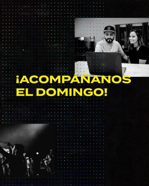 ¡Acompáñanos el domingo!