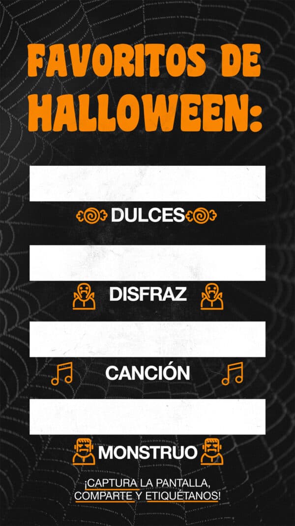 Favoritos de Halloween: Dulces. Disfraz. Canción. Monstruo. ¡Captura la pantalla, comparte y etiquétanos!