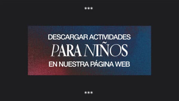 Descargar actividades para niños en nuestra página web