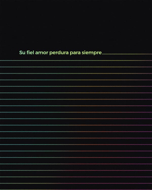 Su fiel amor perdura para siempre. - Salmos 107:1