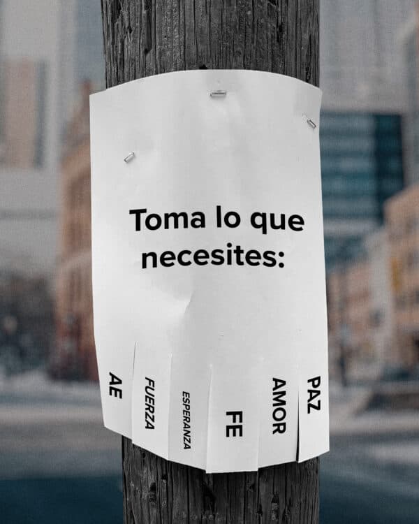 Toma lo que necesites: Paz | Amor| Fe | Esperanza| Fuerza | Ae