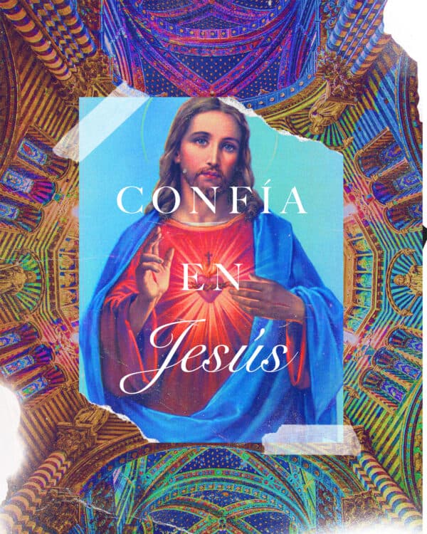 Confía en Jesús