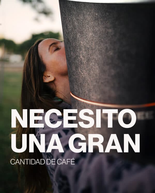 Necesito una gran cantidad de café