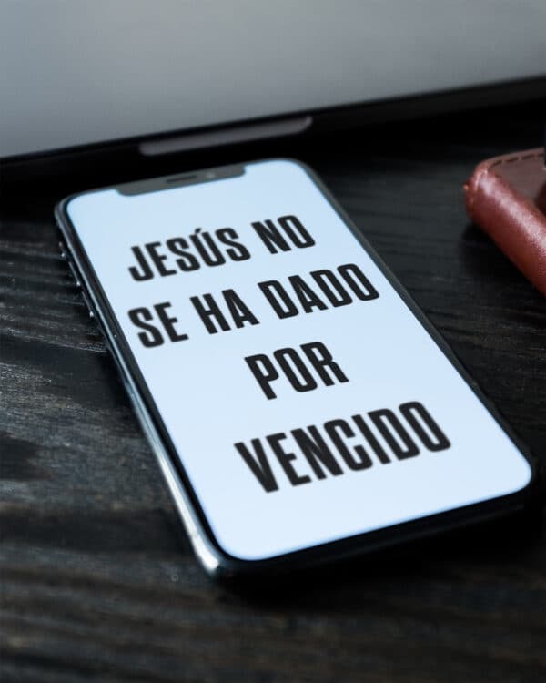 Jesús no se ha dado por vencido