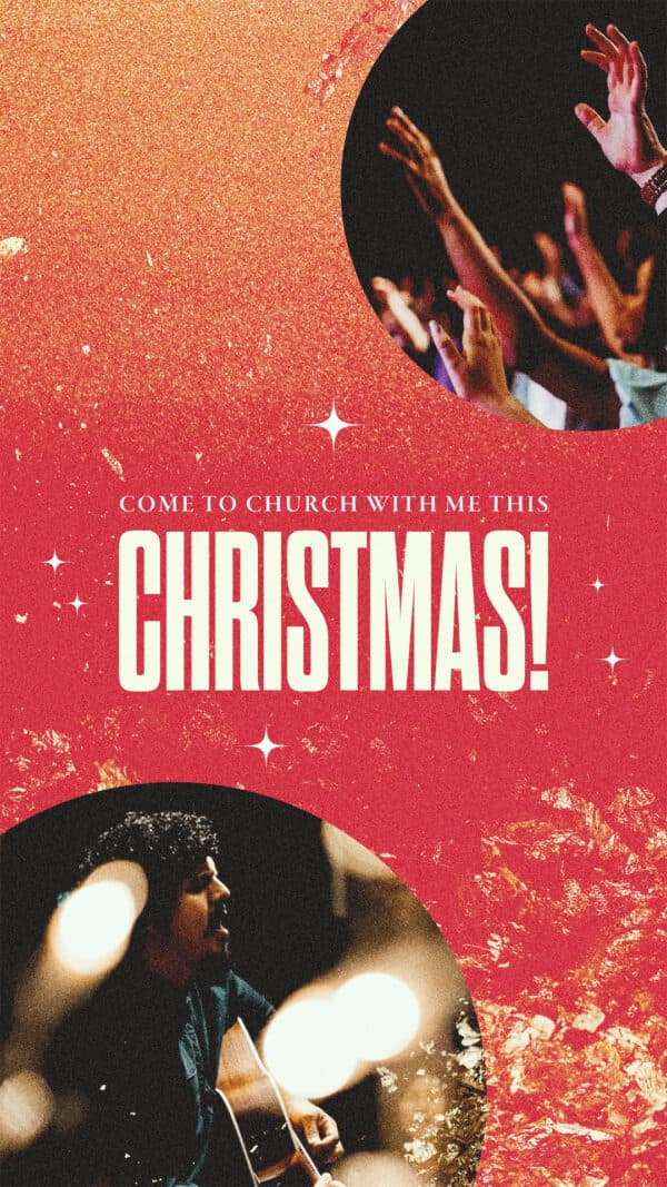 Come to church with me this Christmas!