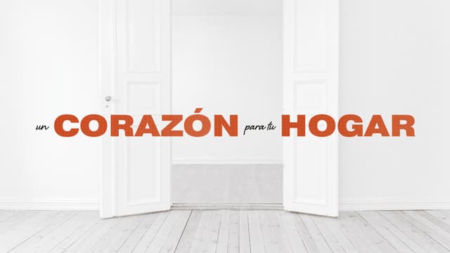 Un Corazón Para tu Hogar