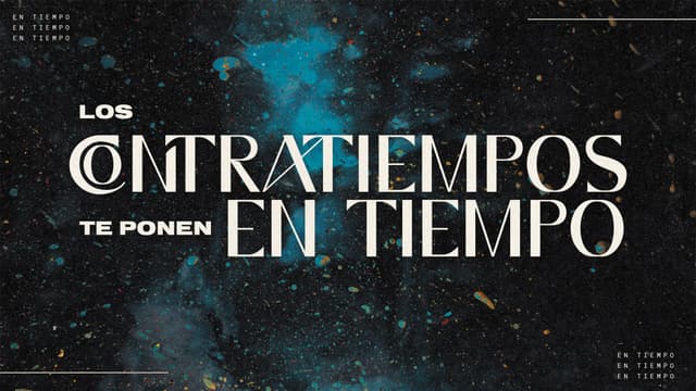 Los Contratiempos te Ponen en Tiempo