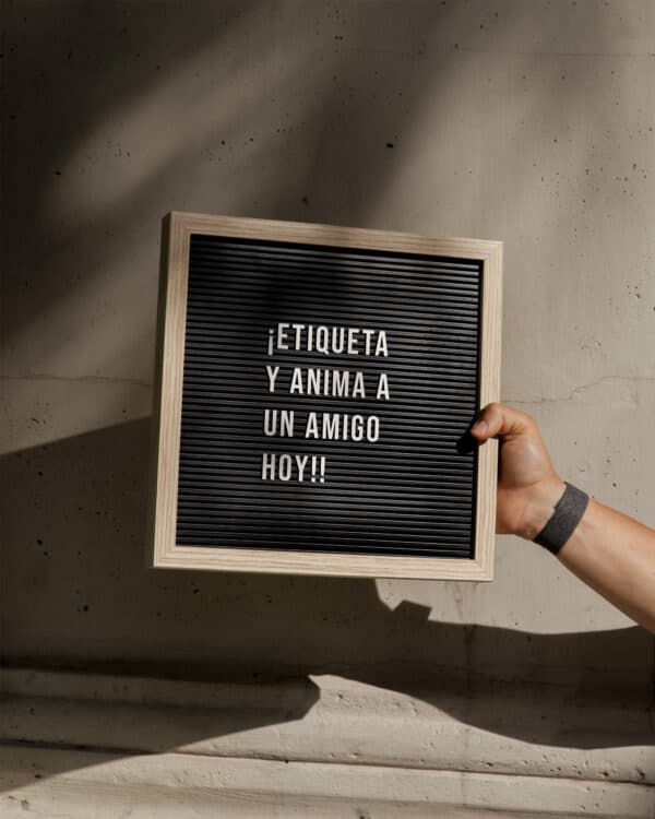 ¡Etiqueta y anima a un amigo hoy!