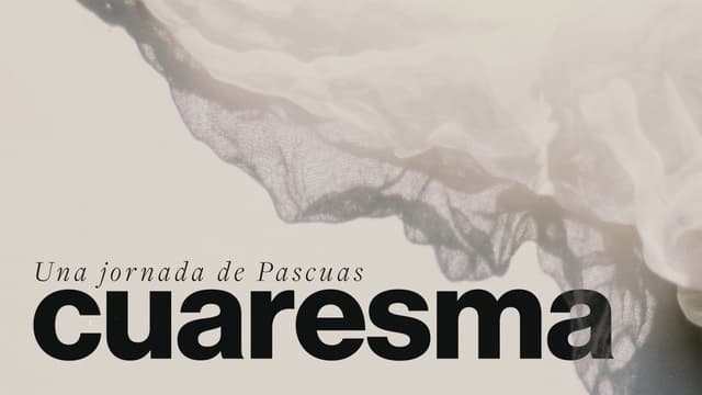 Cuaresma: Una jornada de Pascuas.