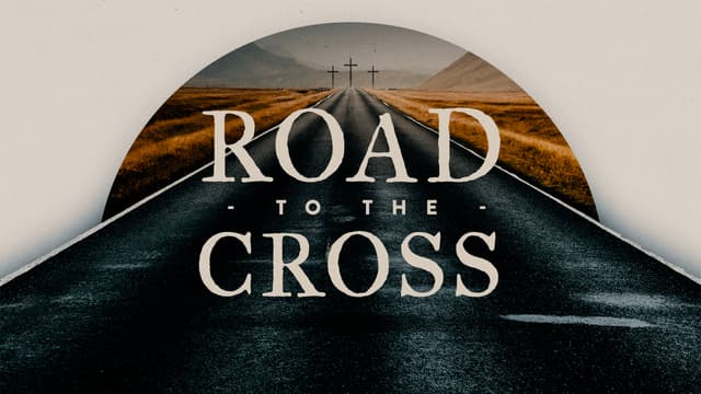 Road to the Cross