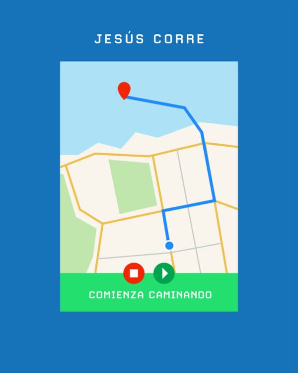 Jesús corre. Comienza caminando.