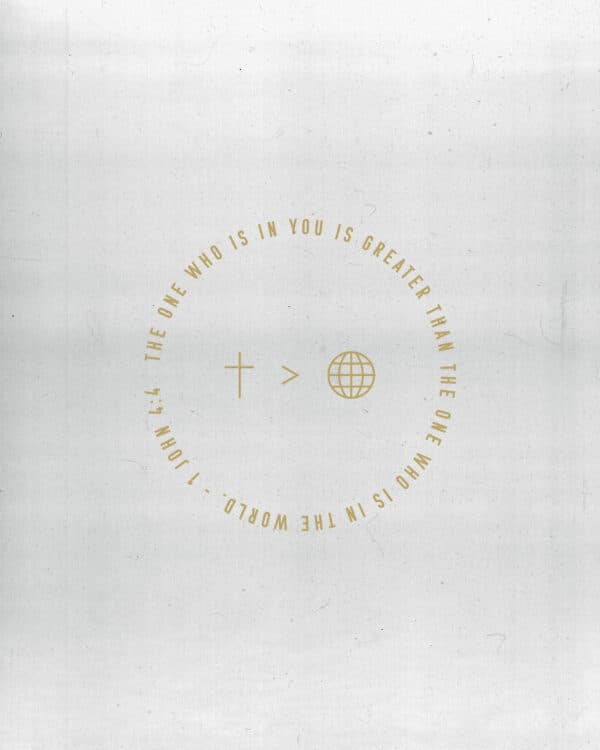 The one who is in you is greater than the one who is in the world. - 1 John 4:4
