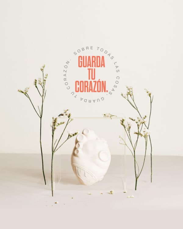 Sobre todas las cosas, guarda tu corazón.