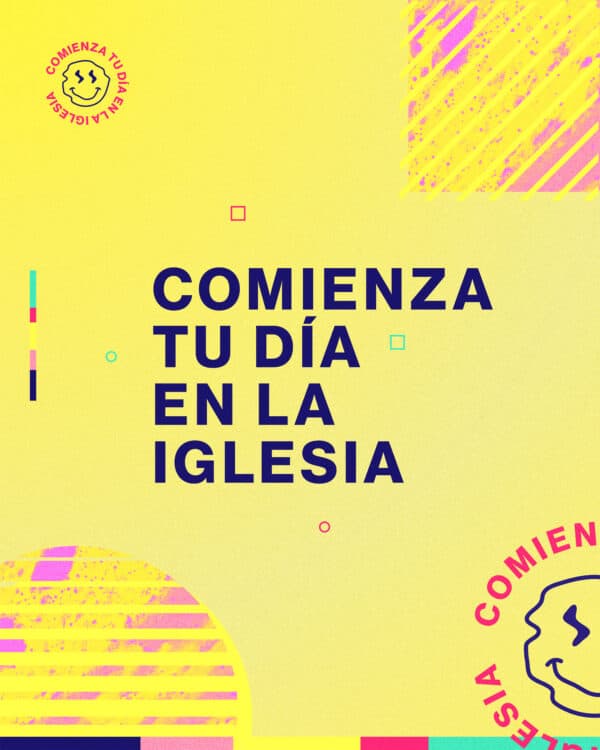Comienza tu día en la iglesia