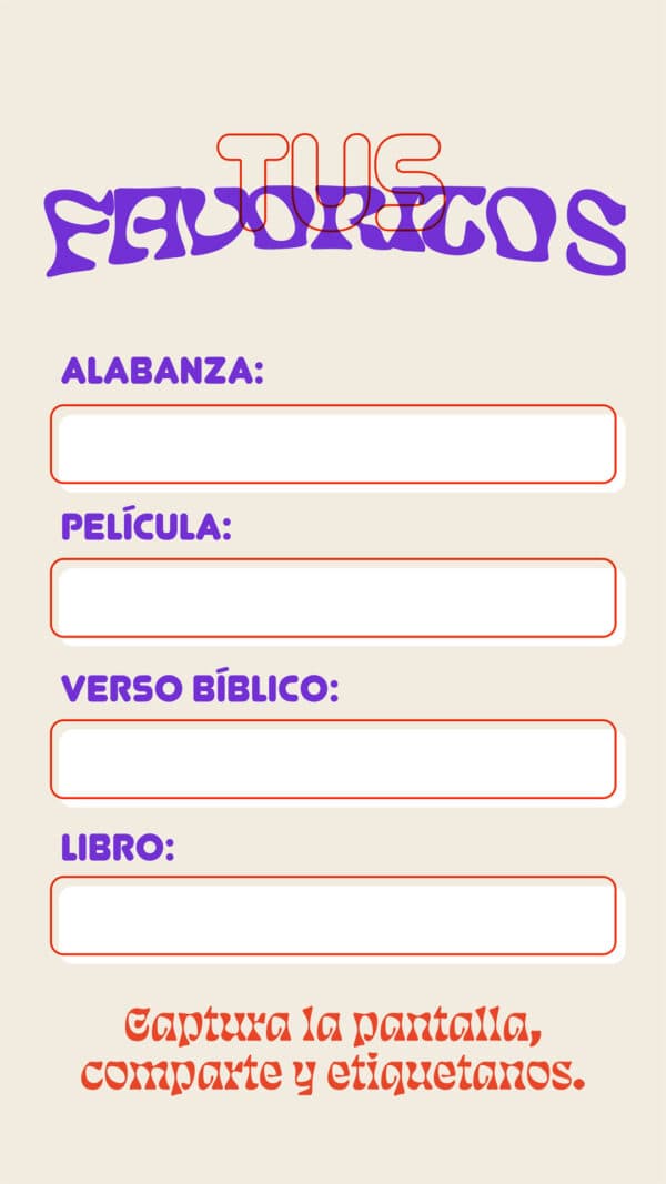 Tus favoritos: Alabanza. Película. Verso bíblico. Libro. Captura la pantalla, comparte y etiquetanos.