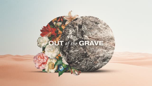 Out of the Grave