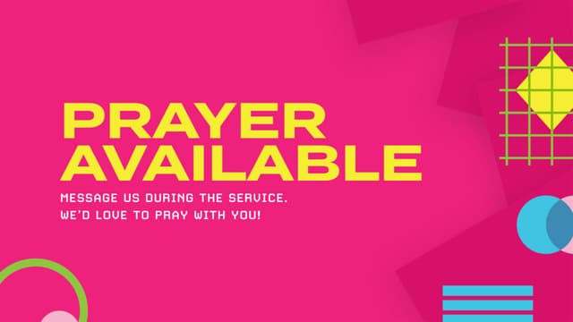 Break Free | Slides, Prayer