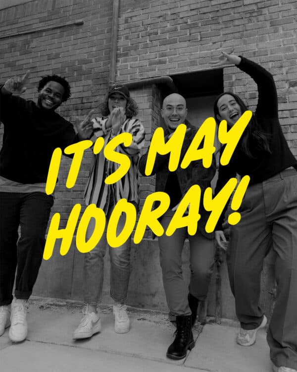 It's May Hooray!
