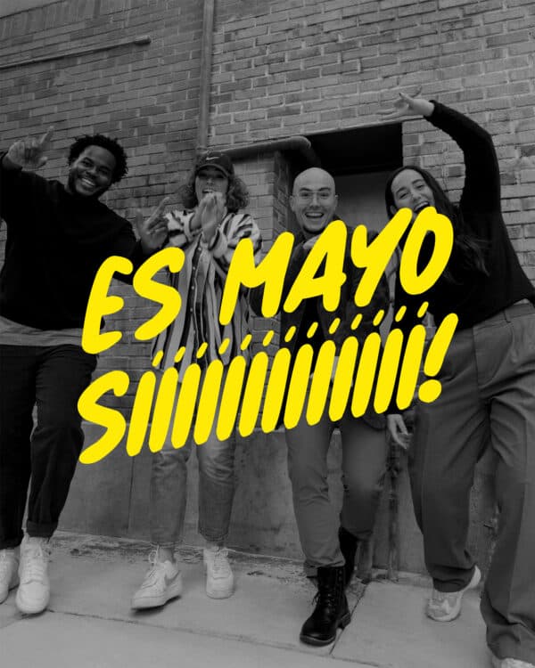 Es Mayo Sííííí!