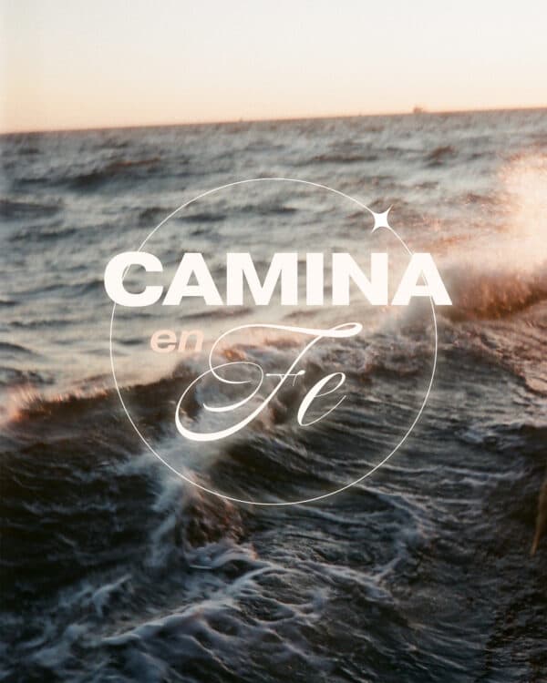 Camina en Fe