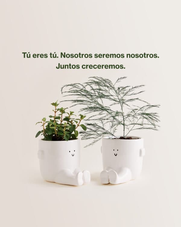 Tú eres tú. Nosotros seremos nosotros. Juntos creceremos.