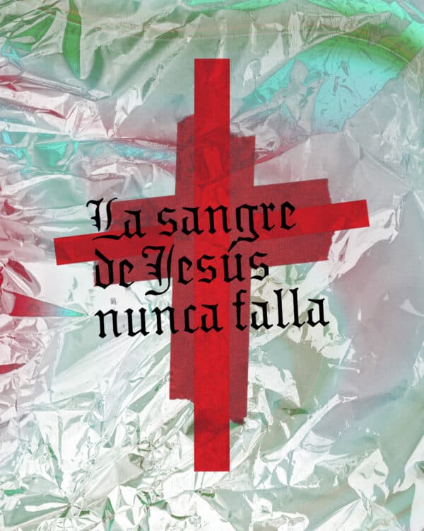 La sangre de Jesús nunca falla