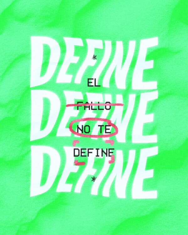 El fallo no te define