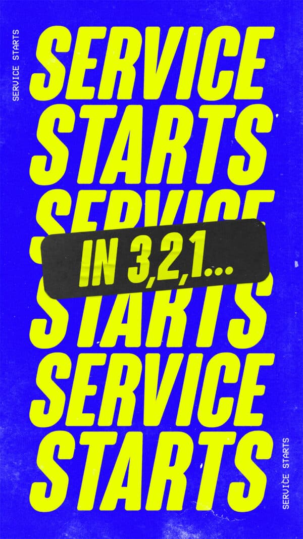 Service starts in 3, 2, 1...