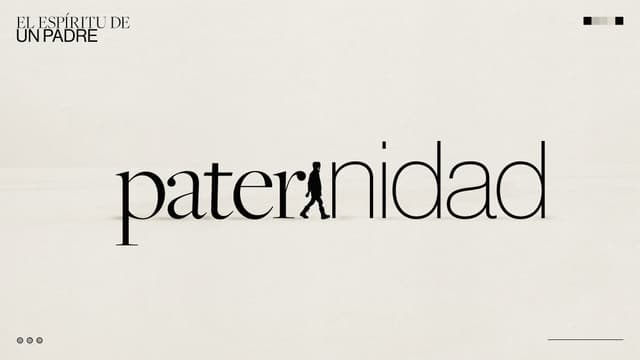 Paternidad: El espíritu de un padre.