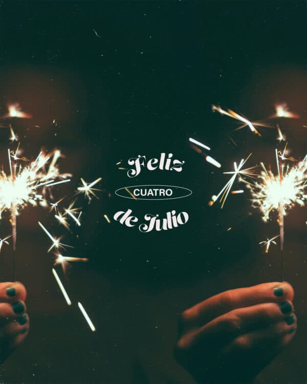 Feliz Cuatro de Julio