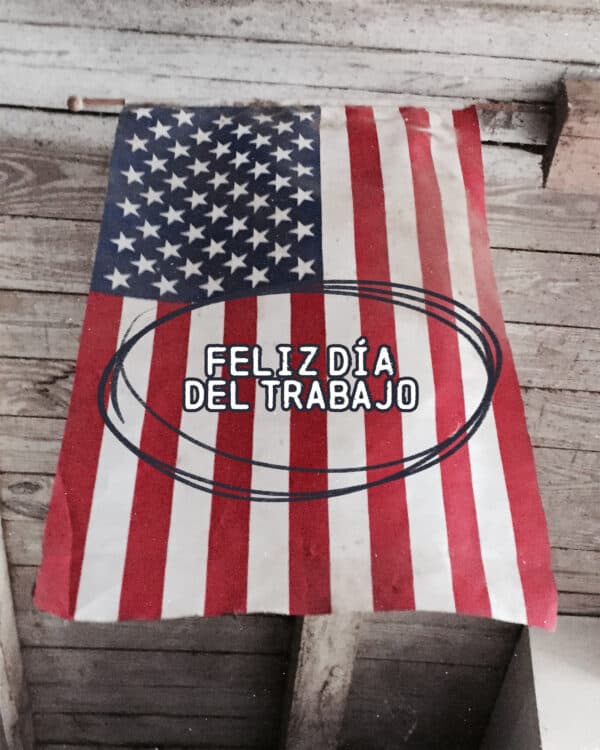 Feliz Día del Trabajo