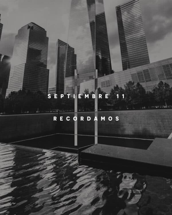 Septiembre 11. Recordamos.