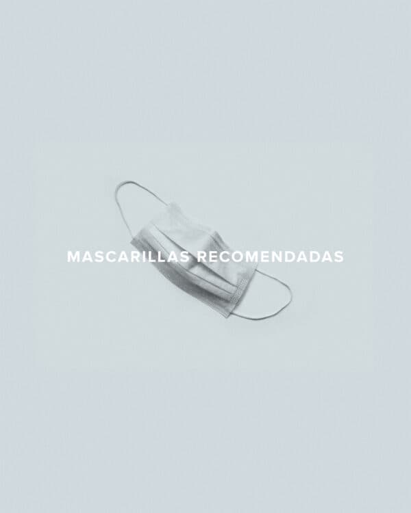 Mascarillas recomendadas