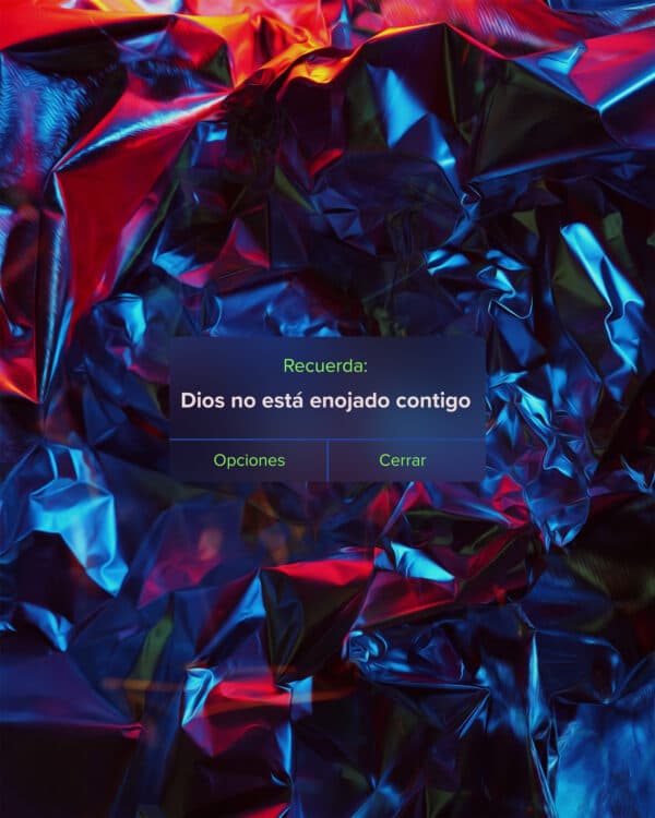 Dios no está enojado contigo