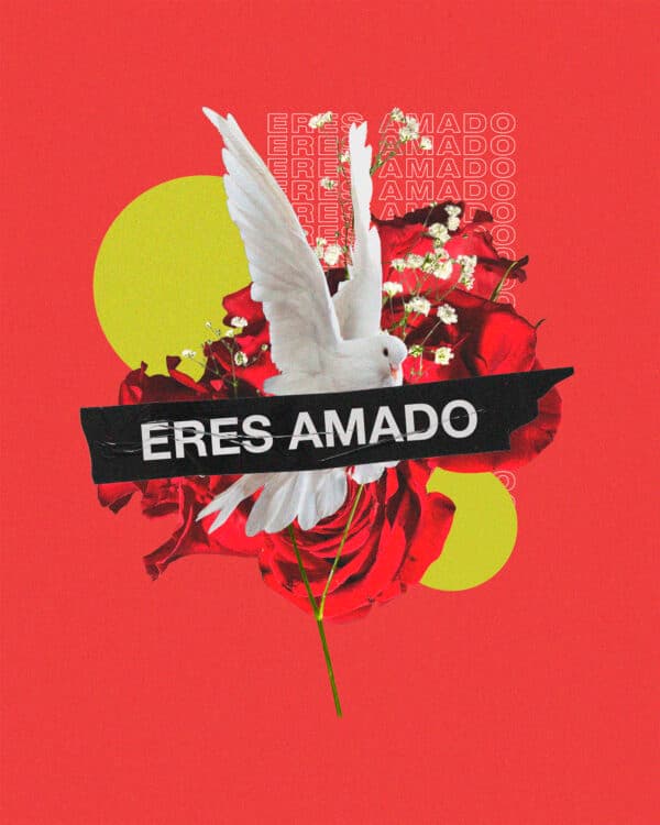 Eres amado