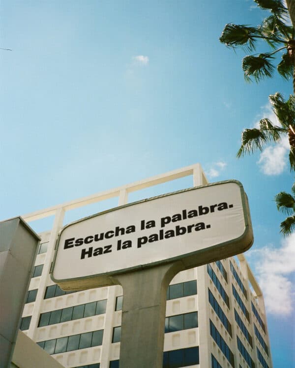 Escucha la palabra. Haz la palabra.