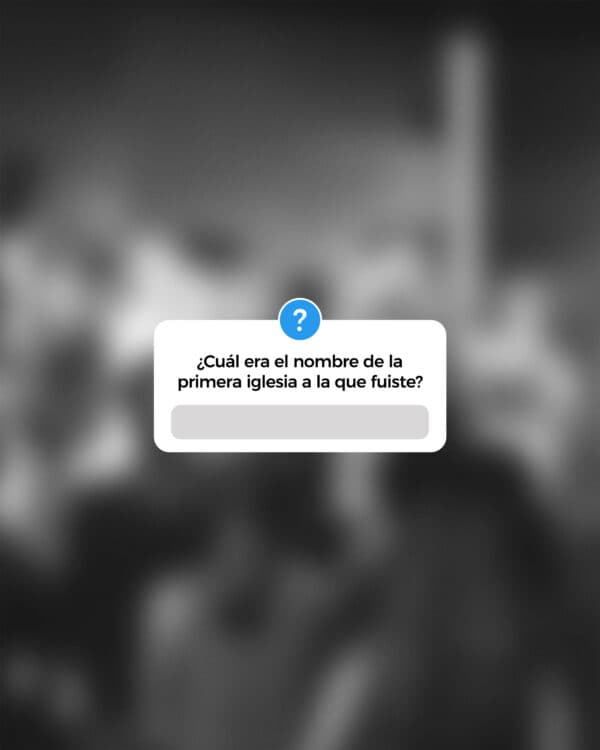 ¿Cuál era el nombre de la primera iglesia a la que fuiste?