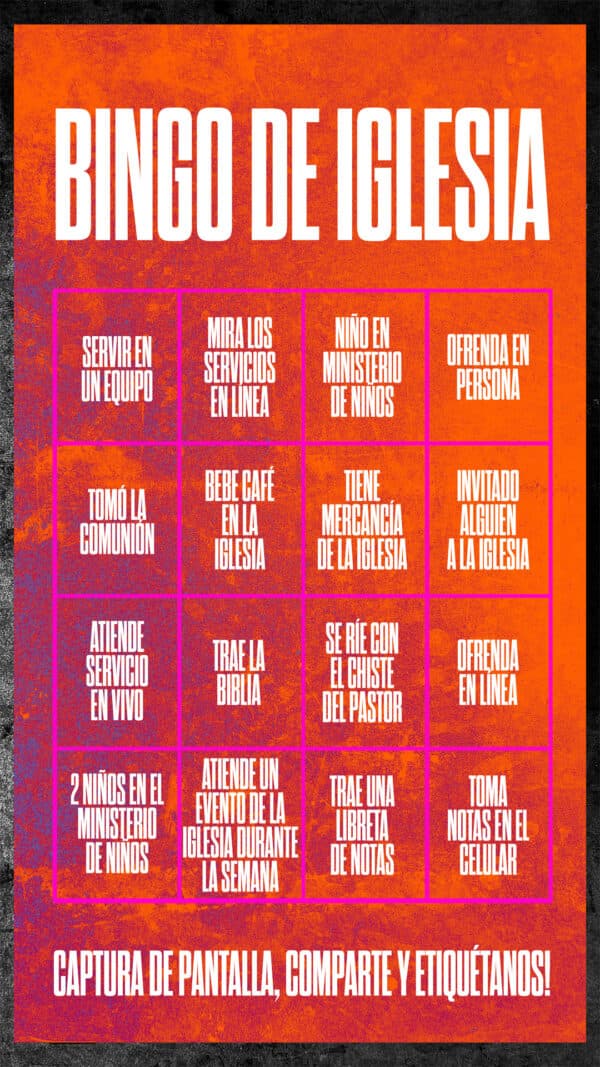 Bingo de Iglesia: Servir en un equipo | Mira los servicios en línea | Niño en ministerio de niños | Tomó la comunión | Ofrenda en persona | Bebe café en la iglesia | Tiene mercancía de la iglesia | Atiende servicio en vivo| Trae la Biblia | Se ríe con el chiste del pastor| Ofrenda en línea | 2 Niños en el ministerio de niños| Atiende un evento de la iglesia durante la semana| Trae una libreta de notas | Toma notas en el celular