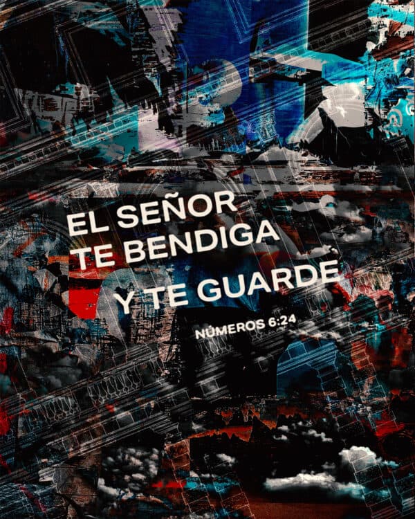El Señor te bendiga y te guarde. - Números 6:24
