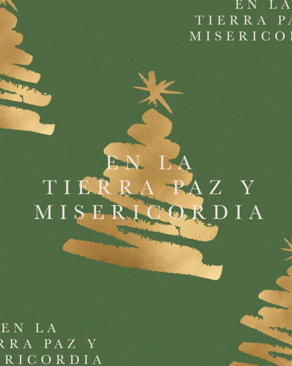 En la tierra paz Y misericordia
