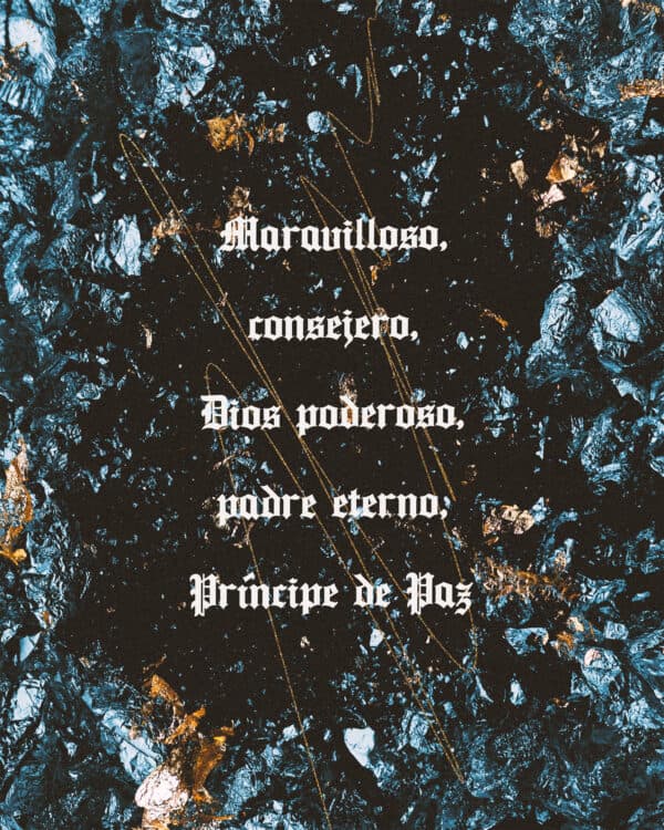 Maravilloso, consejero, Dios poderoso, padre eterno, Príncipe de Paz