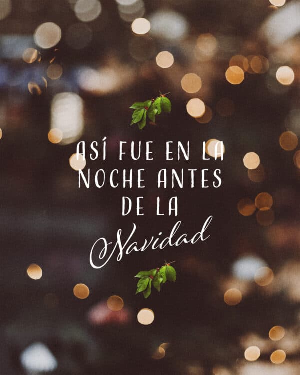Así fue en la noche antes de la navidad