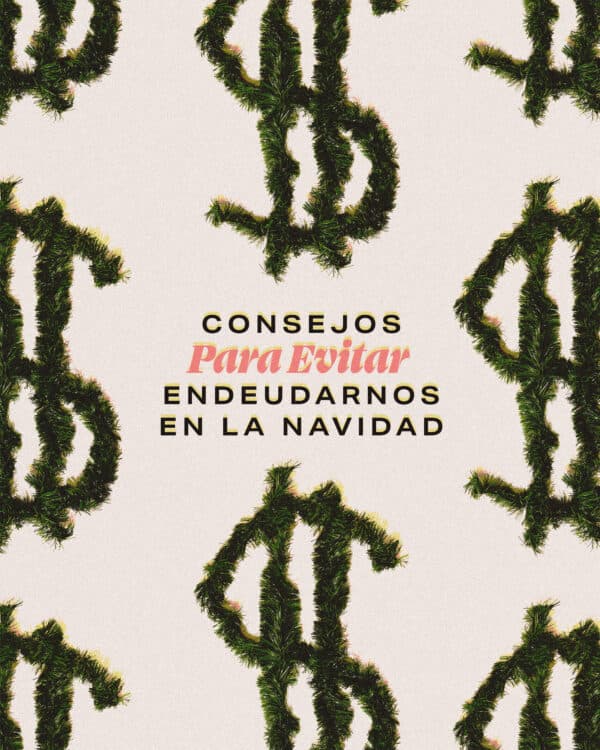 Consejos para evitar endeudarnos en la navidad