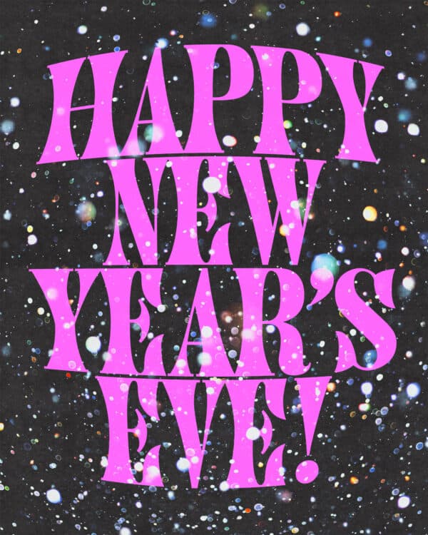 Happy New Year's Eve!
