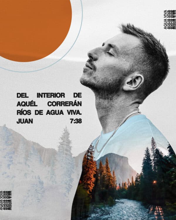Del interior de aquél correrán ríos de agua viva. - Juan 7:38