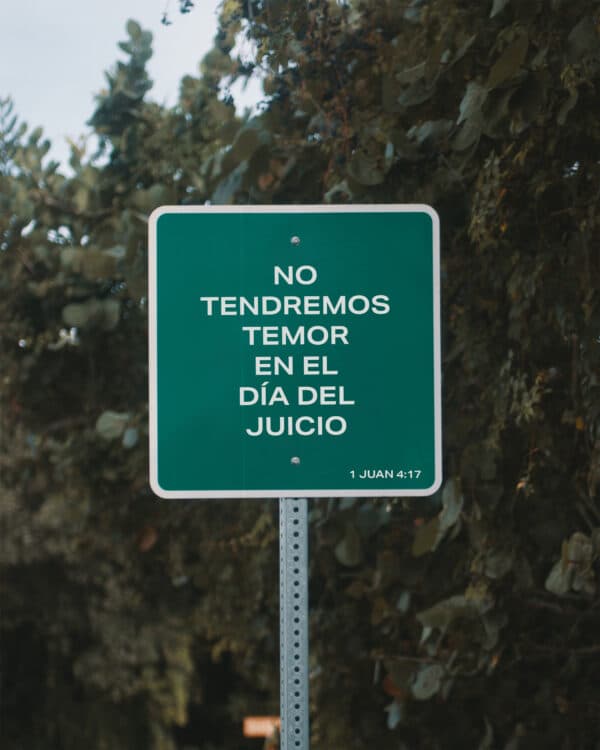 No tendremos temor en el día del juicio - 1 Juan 4:17