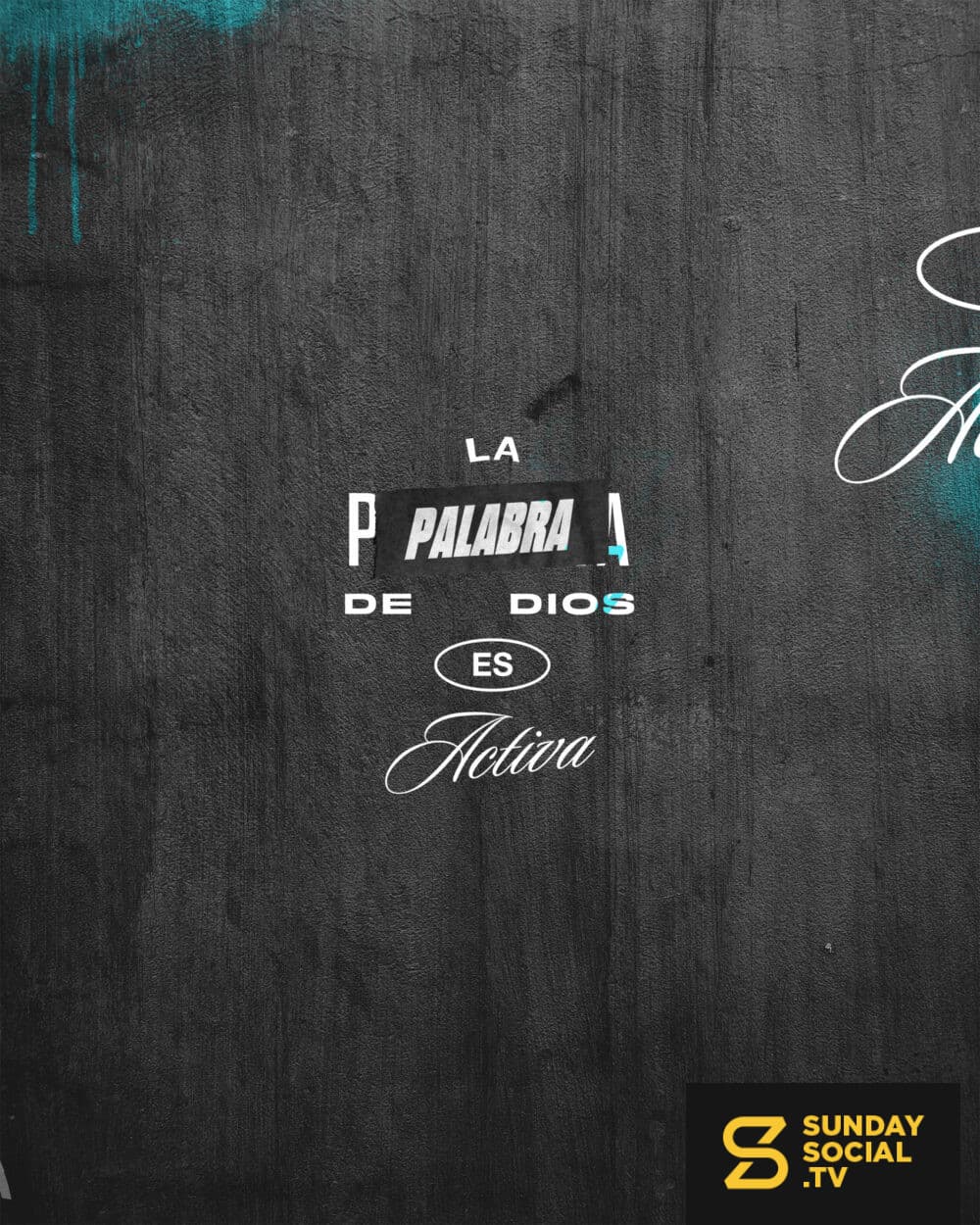 La palabra de Dios es activa y eficaz
