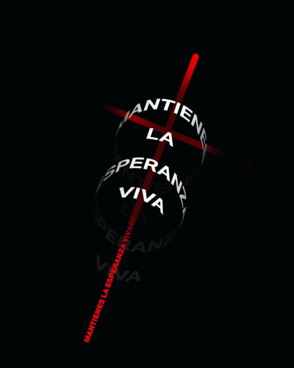 Mantienes la esperanza viva