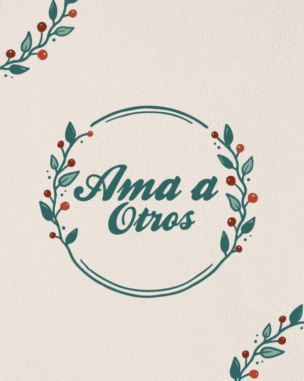 Ama a otros.