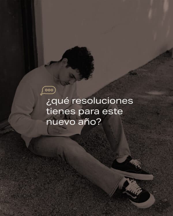 ¿Qué resoluciones tienes para este nuevo año?